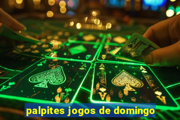 palpites jogos de domingo